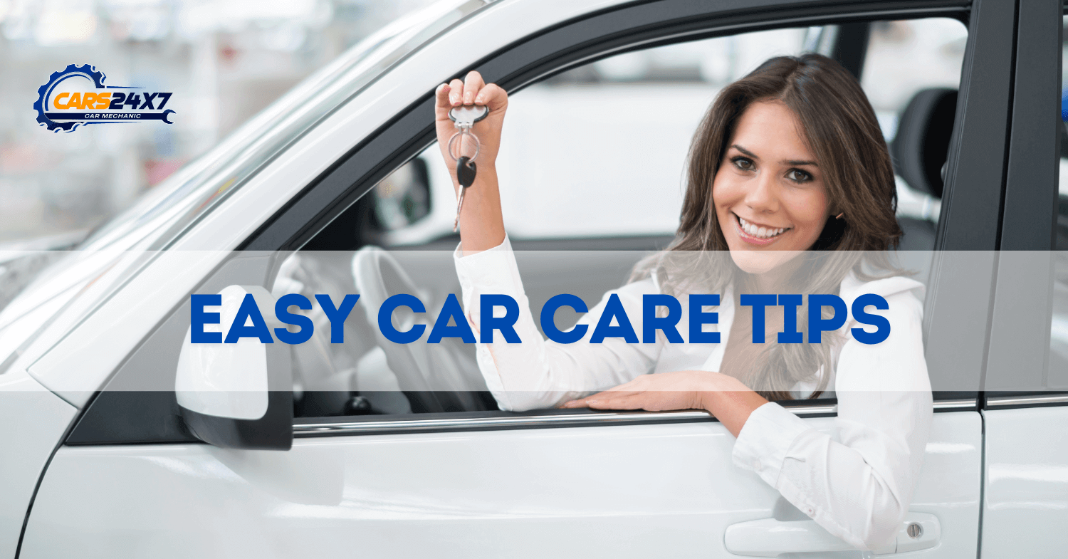 Easy Car Care Tips